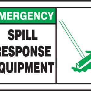 Emergency Sign-Spill Response Equipment, 10 x 14", Each